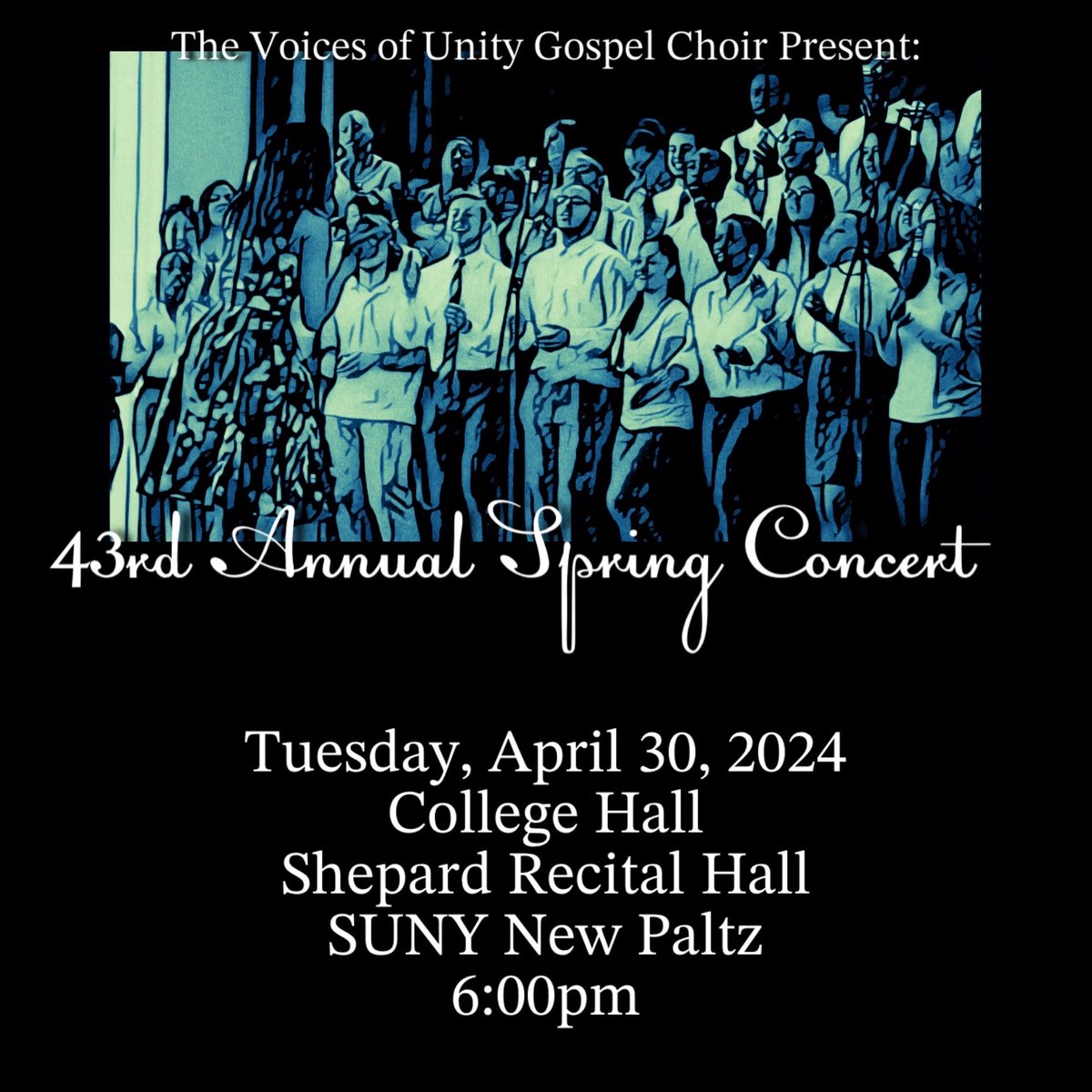 TONIGHT: The #BlackStudies Department at #SUNYNewPaltz cordially invites everyone to the 43rd Annual #VoicesofUnity Gospel Spring Concert!

In the Spirit of UMOJA, ​the show is open to all and starts at 6pm on April 30, 2024 at College Hall! 

#gospelspringconcert