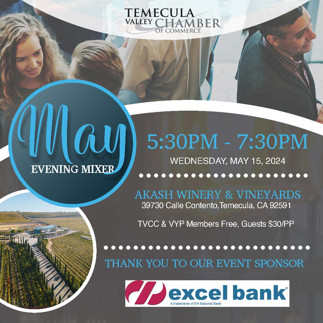 #TVCCEveningMixer You are invited to network and unwind at the TVCC & VYP combined May Evening Mixer sponsored by Excel Bank Temecula hosted by Akash Winery & Vineyards.  🎉

📆 Wednesday, May 15th
🕠 5:30 PM - 7:30 PM
📍Akash Winery & Vineyards

RSVP: bit.ly/3Q9bOzJ