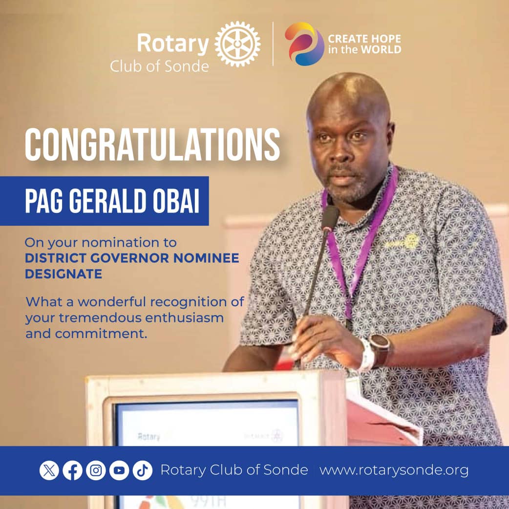 🎉 Congratulations to PAG Gerald Obai on your nomination as District Governor Nominee Designate! Your dedication to service is truly inspiring. Wishing you all the best in this new chapter of leadership!