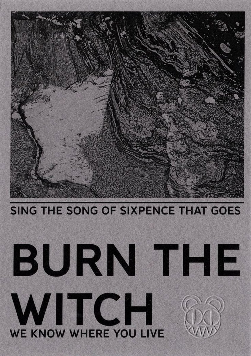 April 30, 2016 Fans in the UK who had previously ordered something from WASTE received a mysterious card in the mail. — Sing the song of sixpence that goes Burn the witch We know where you live