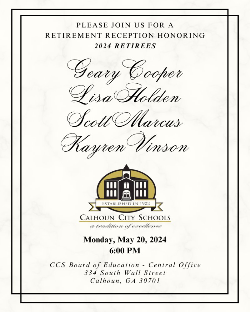 Join Us to Celebrate Our 2024 Retirees – May 20th calhounschools.org/article/157574…