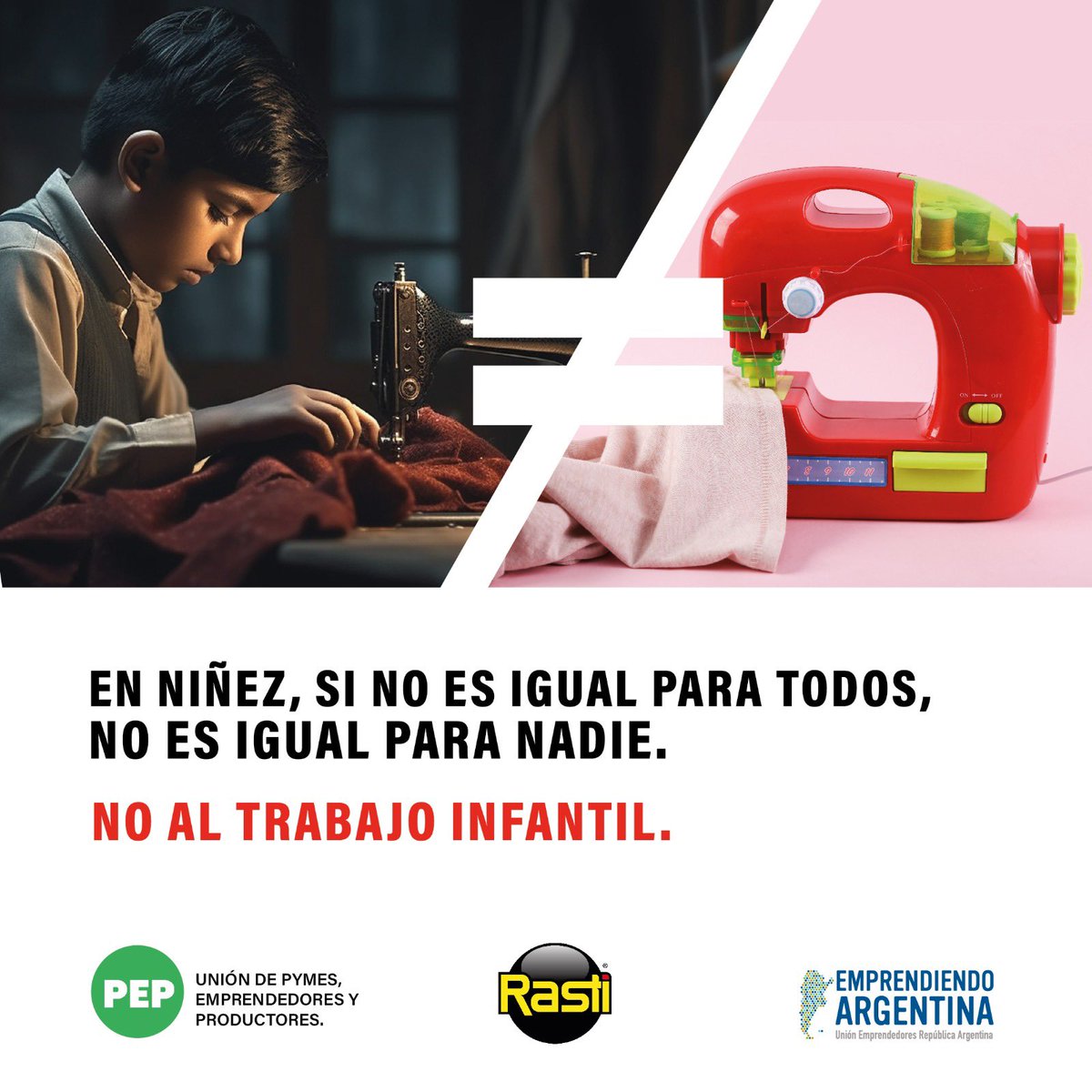 BASTA ¡NO QUEREMOS QUE TRABAJEN! 

Desde Juguetes Rasti le decimos NO al trabajo infantil y nos sumamos a la campaña "IGUALES" para visibilizar y concientizar sobre esta causa social, junto a UERA, PEP, Amén Argentina y Alfaro Consultoría