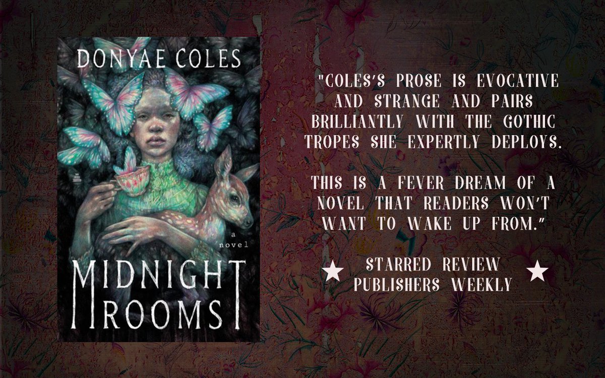 Guess who got a STARRED review from Publishers Weekly? Midnight Rooms is dropping July 2 from @AmistadBooks ! publishersweekly.com/9780063228092