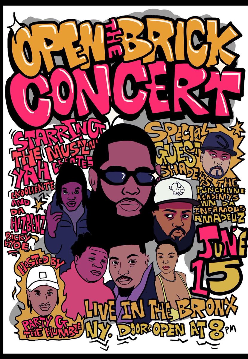 CKooliènte (@ckooliente) on Twitter photo OPEN THE BRICK 🧱 CONCERT JUNE15TH Starrring <a href="/TheMusalini/">The Musalini</a> @ <a href="/YAH_CREATES/">YaH-Ra Music☀️ iG @YAH_CREATES</a> @PrettyRickHyde <a href="/ckooliente/">CKooliènte</a> & DaHazBenz LIVE IN THE BRONX YOU DONT WANT TO MISS THIS eventbrite.com/e/the-musalini… OPEN THE BRICK 🧱 CONCERT JUNE15TH Starrring <a href="/TheMusalini/">The Musalini</a> @ <a href="/YAH_CREATES/">YaH-Ra Music☀️ iG @YAH_CREATES</a> @PrettyRickHyde <a href="/ckooliente/">CKooliènte</a> & DaHazBenz LIVE IN THE BRONX YOU DONT WANT TO MISS THIS eventbrite.com/e/the-musalini…