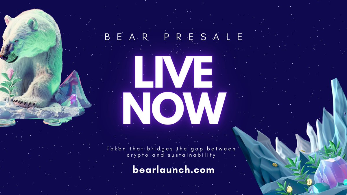 BeaR #Presale is LIVE NOW! 🐻‍❄️ Elevate your investment game with BeaR Token - a cryptocurrency that backs the planet 🌏
BUY $BRT NOW: bearlaunch.com

🌱 Stay ahead of the curve: Token aligned perfectly with the latest sustainability trends, emphasizing #impactinvesting,