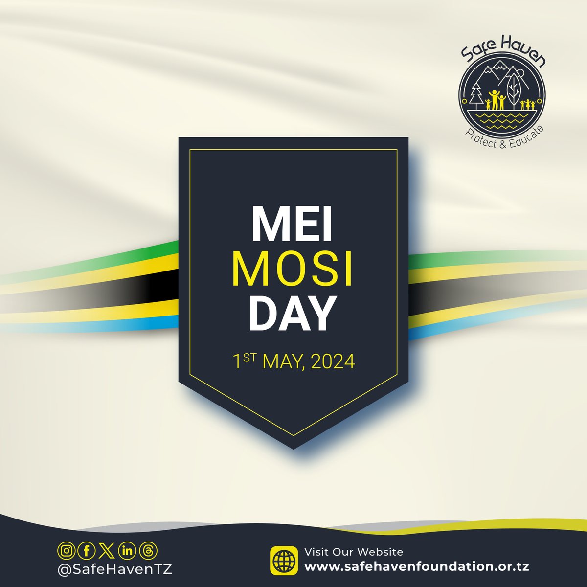 #HappyLabourDay #MeiMosi2024 #Tanzania #SafeHavenFoundation #ProtectAndEducate