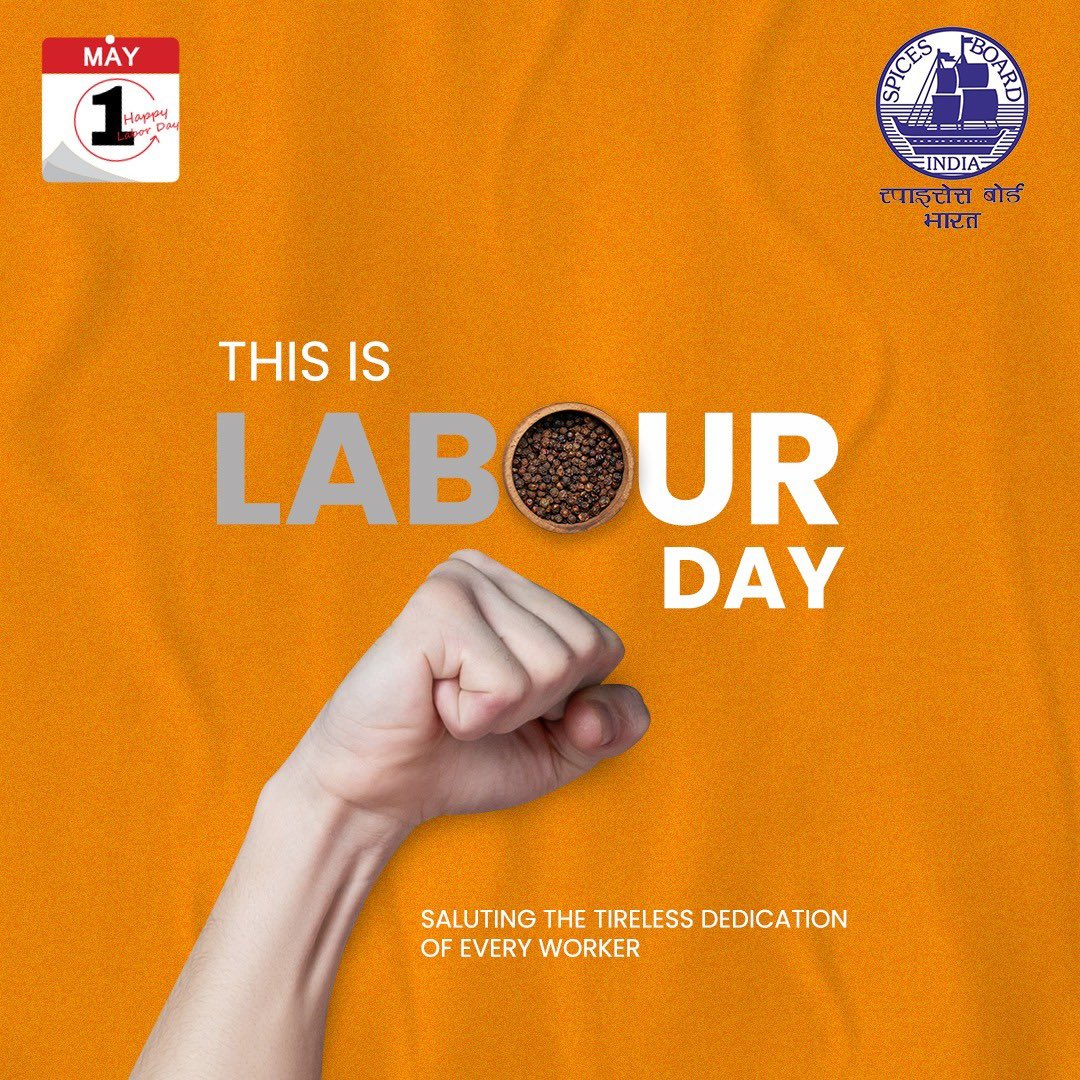 Spices Board salutes the passion and perseverance of all workers. Happy Labor Day @doc_goi #Laborday #spicesboard