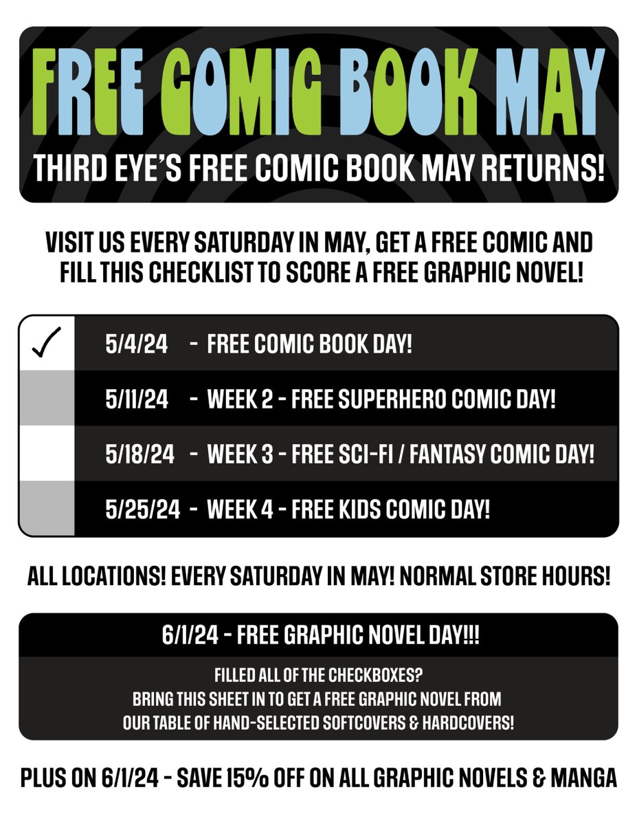 Get your FREE COMIC BOOK MAY sheet this Saturday when you visit us for us for FREE COMIC DAY!!! Bring it in every Sat in May to get a FREE comic & if you fill your sheet: you can get a FREE graphic novel on 6/1/24 for FREE GRAPHIC NOVEL DAY!!! DETAILS👉thirdeyecomics.com/event/fcbm/