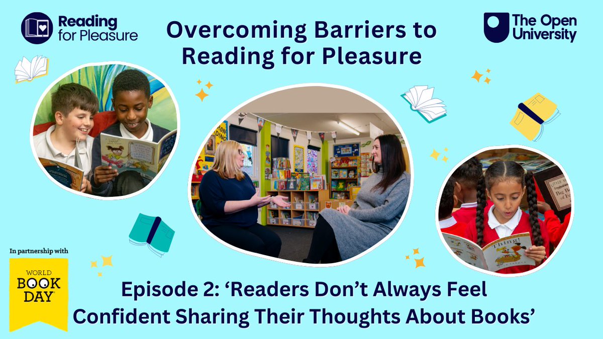 Episode 2 of our 'Overcoming Barriers to RfP' Series with @WorldBookDayUK is out! 💙📚✨ It discusses creating a culture that empowers children to confidently share their thoughts on reading choices 👉 ow.ly/bQQL50RsNH1 #RfP #ReadingforPleasure #OURfP #Teaching #Literacy