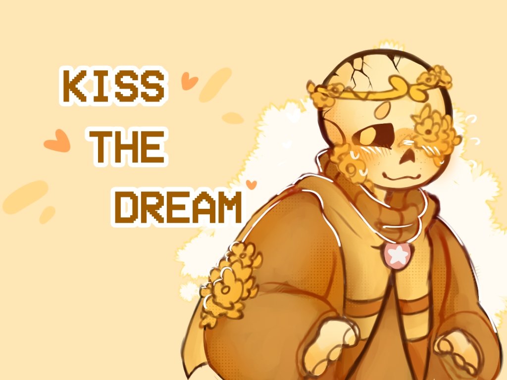 KISS THE DREAM✨

Kissing booth for the silly Flowerfell!dream :3

i'll pick some ppl to get a kiss 👀 feel free to leave comments <33

-
#Flowerfelldream #sansoc #sansau #undertaleAU #UTMV #Flowerfell #Dreamtale #oc #dreamsans #flowerfellsans