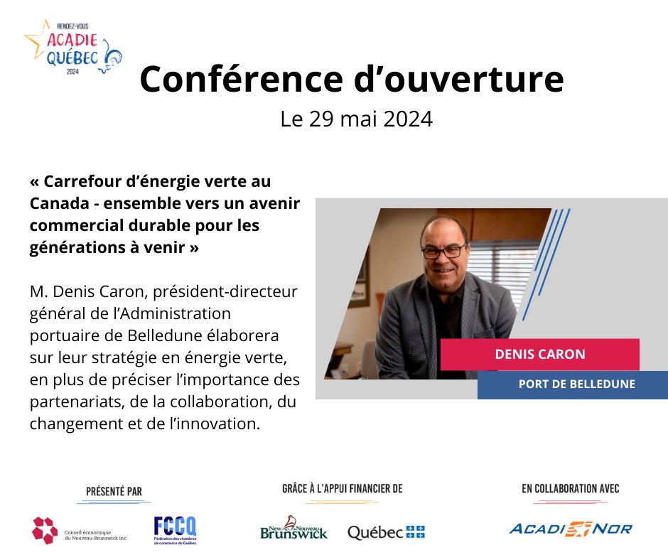 M. Denis Caron du <a href="/PortBelledune/">Port of/de Belledune</a> sera notre conférencier d'ouverture lors du Rendez-vous Acadie-Québec le 29 mai prochain. Soyez des nôtres! acadiequebec.ca

<a href="/cenb1979/">CÉNB</a> <a href="/FCCQ/">Fédération des chambres de commerce du Québec</a> <a href="/Gouv_NB/">Gouvernement du NB</a> <a href="/GouvQc/">Gouvernement du Québec</a>