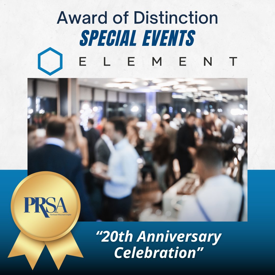 Element earns the Award of Distinction in the Special Events category for its exceptional coverage of Element's 20th Anniversary Celebration! 🏆 Congratulations!

#PRSA #WisCOMsinAwards #WisconsinAwardwinner #SpecialEvents #NortheastWisconsin