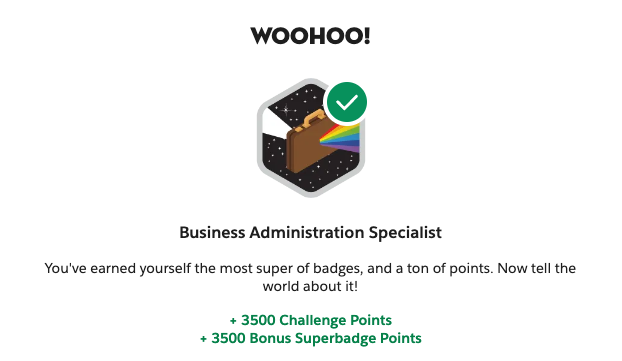 Just earned the Business Administration Specialist Superbadge on @Trailhead 

#salesforce #CRM