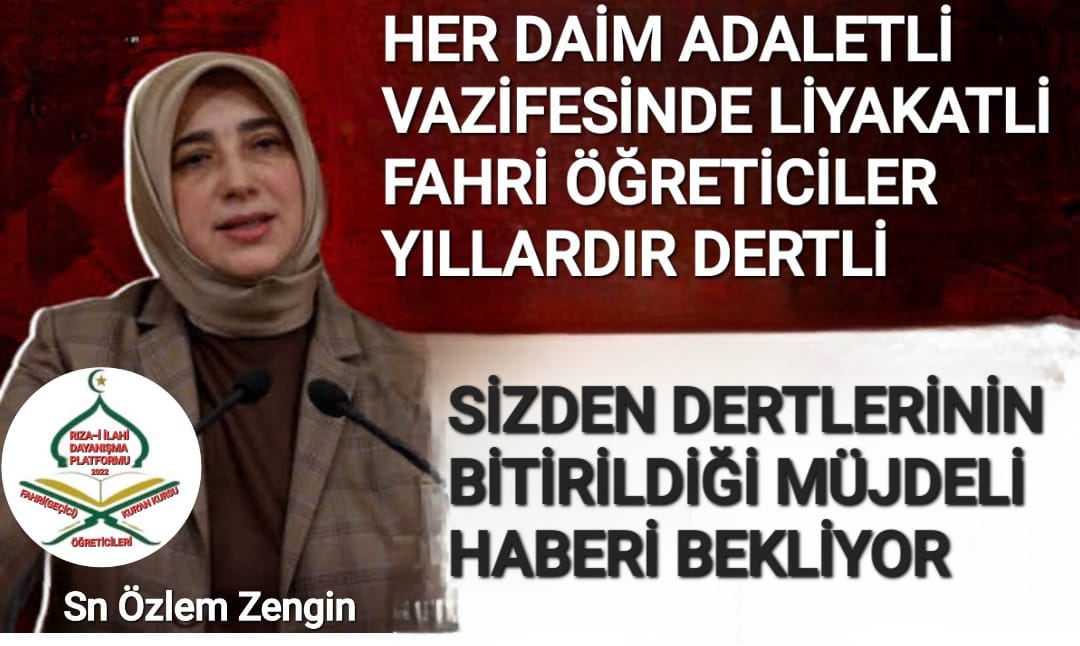 <a href="/AvOzlemZengin/">Av. Özlem Zengin 🇹🇷</a> Sn.Vekilimiz Özlem Hanımefendi

#Diyanet İşleri Başkanlığımızdaki  #Kadro lularla aynı şartlar ve aynı sınıfta çalışıp 
yıllardır mağduriyet yaşayan
#Fahri (Geçici) Öğreticilerimiz
 #Süreklilik  #Sözleşme
yolunda desteğinizi bekliyor

#DerdimizinDermanıOzlemZengin
<a href="/AvOzlemZengin/">Av. Özlem Zengin 🇹🇷</a>