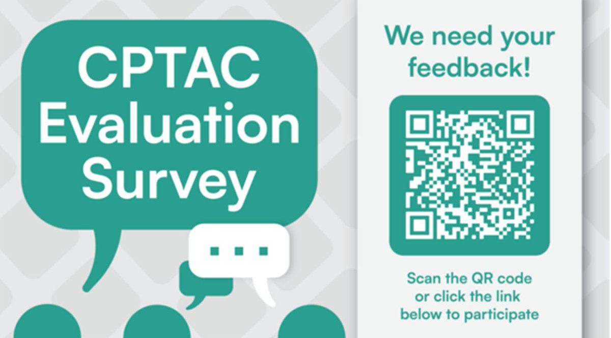 The @theNCI Office of Cancer Clinical Proteomics Research is seeking your input on the Clinical Proteomic Tumor Analysis Consortium (#CPTAC). Participation is voluntary and responses confidential. To take the survey, click proquest.iad1.qualtrics.com/jfe/form/SV_bP…