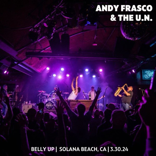 ♫ Now Playing ⁦@andyfrasco⁩ & the U.N.:Mar 30, 2024 at Belly Up, Solana Beach, CA on @nugsnet 🎸: Andy Frasco & the U.N. 🏟️: Belly Up, Solana Beach, CA 📅: 3/30/2024 2nu.gs/3UefAJJ