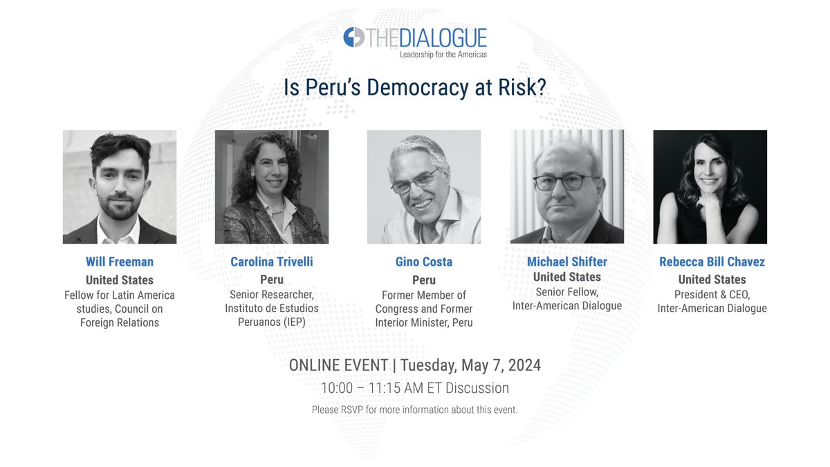 🇵🇪 What implications does the current political and institutional crisis have on democracy in #Peru? @WillGFreeman, Carolina Trivelli, @CostaGino, and @MichaelShifter join the Dialogue for an online discussion: 🗓️Tues. May 7, 2024 🕙10:00 to 11:15 AM ET thedialogue.org/events/online-…
