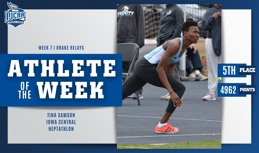 Have yourself a year, Tina Samson! 👏 Tina Samson is the #NJCAATF DI Women's Athlete of the Week for the SECOND time this season! Samson placed fifth overall in the Drake Relays Heptathlon last week for @ICTritons. 🔥 #NJCAAPOTW