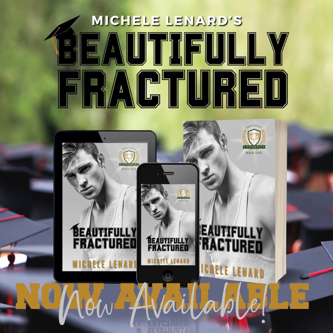 Exciting news! Get ready to dive into Beautifully Fractured, the first book of the Front Range University series, by @MichelleLenard1, is NOW LIVE! Grab your copy today!! amzn.to/3JFTNpq