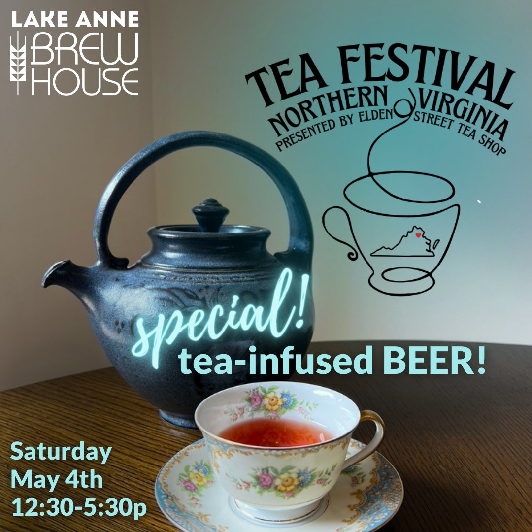 It's time to get excited for the TEA FESTIVAL, free at Lake Anne this Saturday! We'll even have a tea-infused beer (not served in a teacup though).
.
#teafestival #brewingbeerbuildingcommunity #lakeanneplaza #specialTEA #restonbeer #drinklocal #festival #beerme #tea