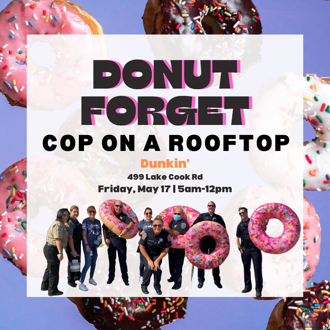 Join us on Friday, May 17 at 5am-12pm for Cop on a Rooftop in support of @SO_Illinois!