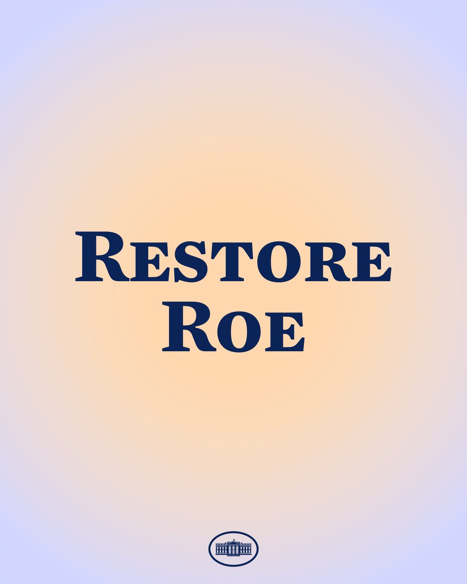 Kamala and I will continue to call on Congress to restore the protections of Roe v. Wade in federal law.

And until then, we'll continue taking action to protect patients and ensure access to high-quality health care.