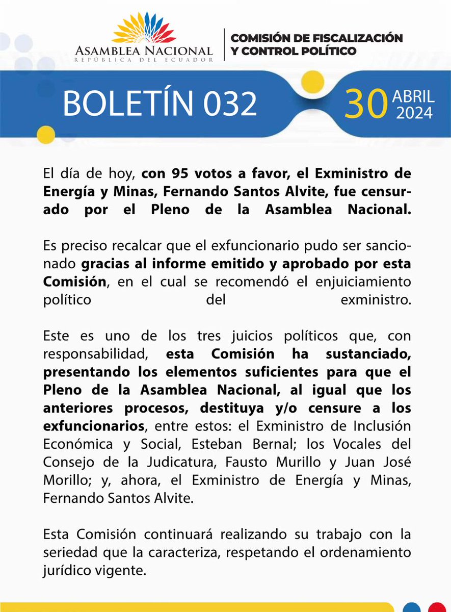 El día de hoy, con 95 votos a favor, Fernando Santos Alvite, Exministro de Energía y Minas, fue censurado por el Pleno de la Asamblea Nacional. Este es otro de los juicios políticos que, con responsabilidad, ha sustanciado esta Comision.