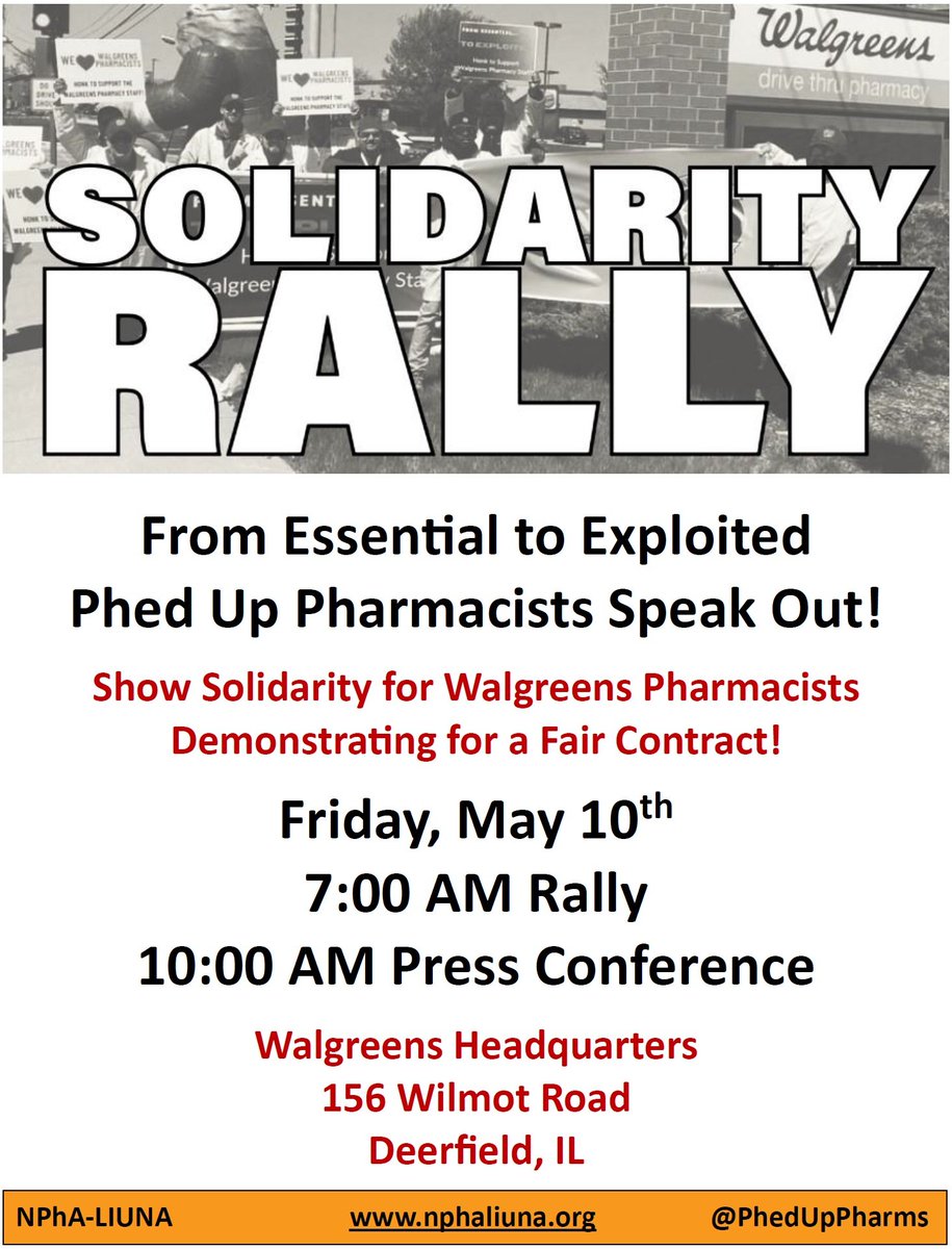 New @LIUNA @LiUNAGreatLakes @LiUNAchicago affiliate @PhedUpPharms is having a #Solidarity rally on May 10th at @Walgreens HQ.  Please join!! @ILAFLCIO @chicagolabor #1u #LIUNA #LaborersRising