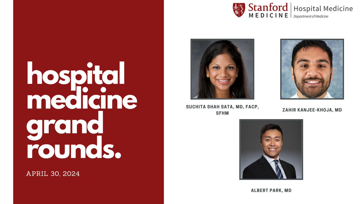 We had a fantastic Hospital Medicine Grand Rounds yesterday with Drs. @SuchitaSata and @zahirkanjee on updates in Hospital Medicine. Thanks to Dr. Albert Park for a great case presentation as well! @Neera_Ahuja