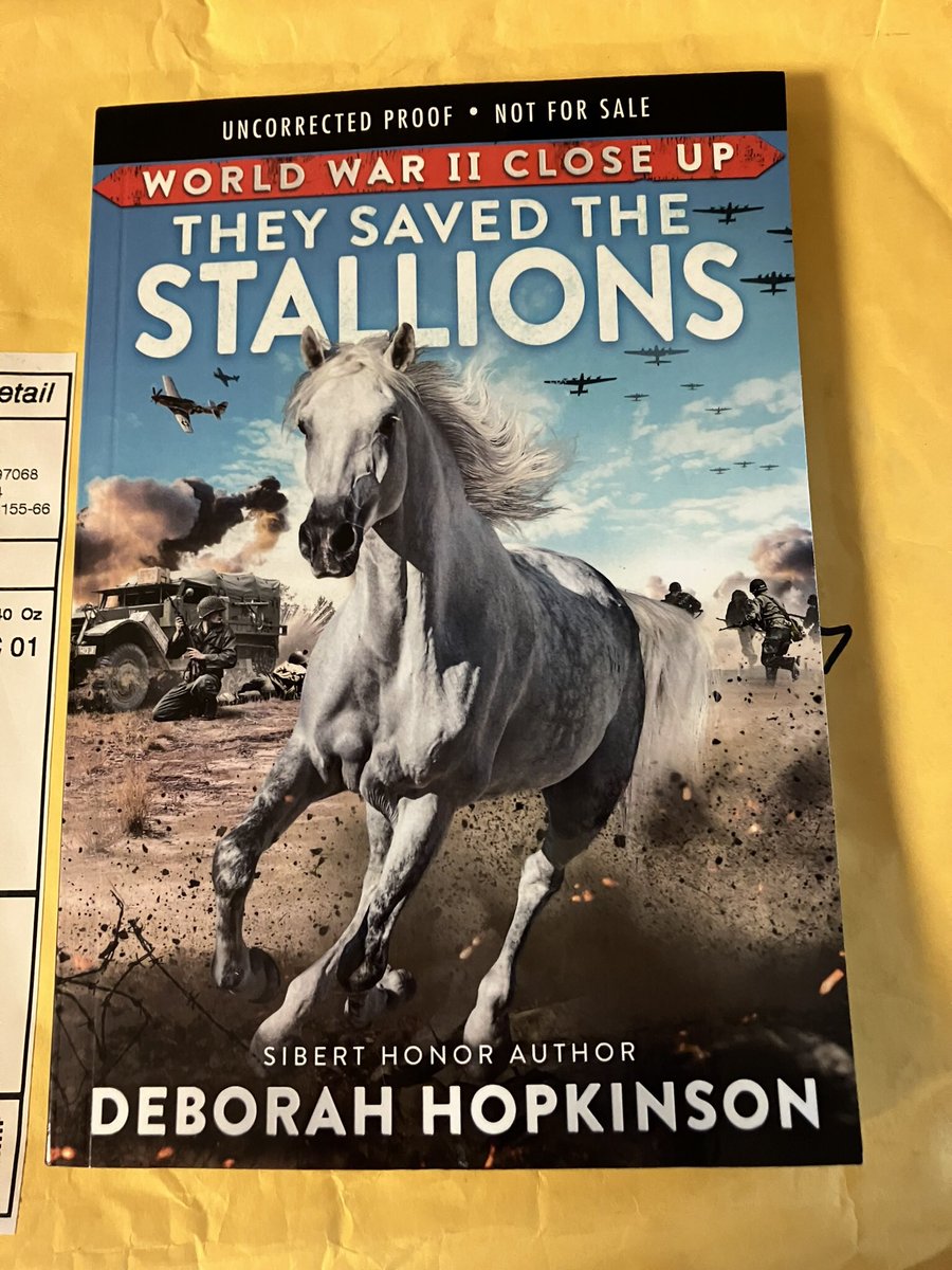 Thanks, @Deborahopkinson, for the gift of your upcoming “WWII Close Up” book about the famous Lipizzaner stallions. Heads up, #bookposse readers. @Scholastic