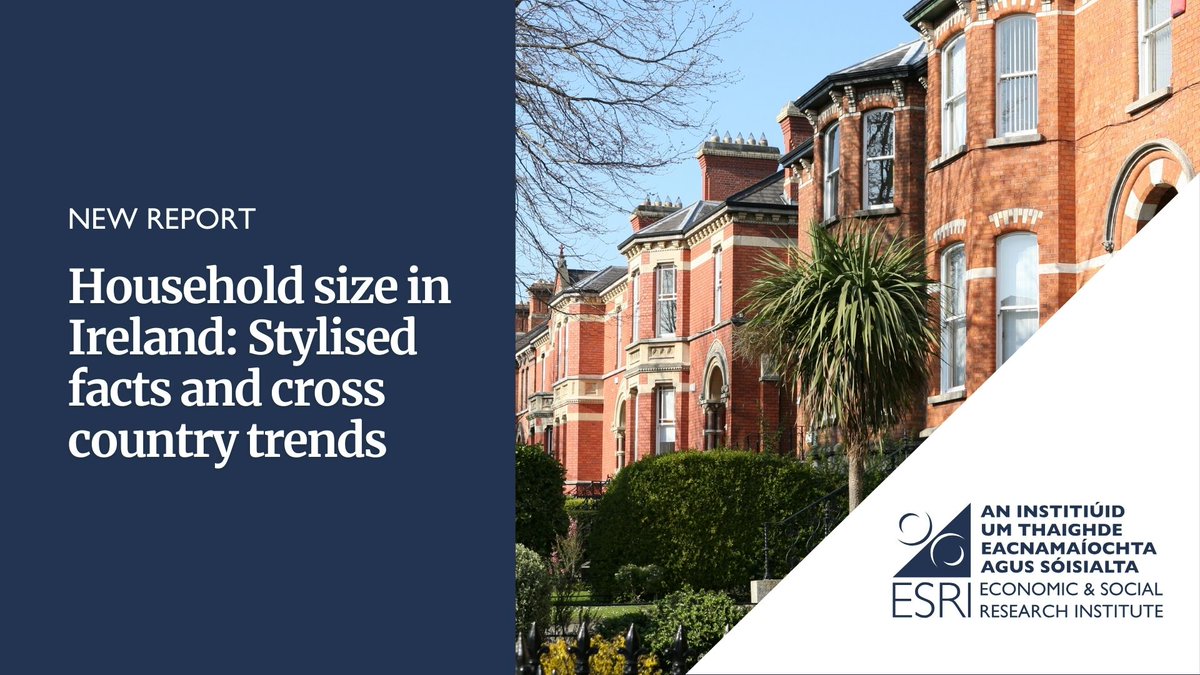 Today, @ESRIDublin publish a new report titled 'Household size in Ireland: Stylised facts and cross country trends' by @otoolecm and @RachelSlaymake1. 💡 Learn more about the report: esri.ie/news/number-of… 📄 Download the full report: esri.ie/publications/h…