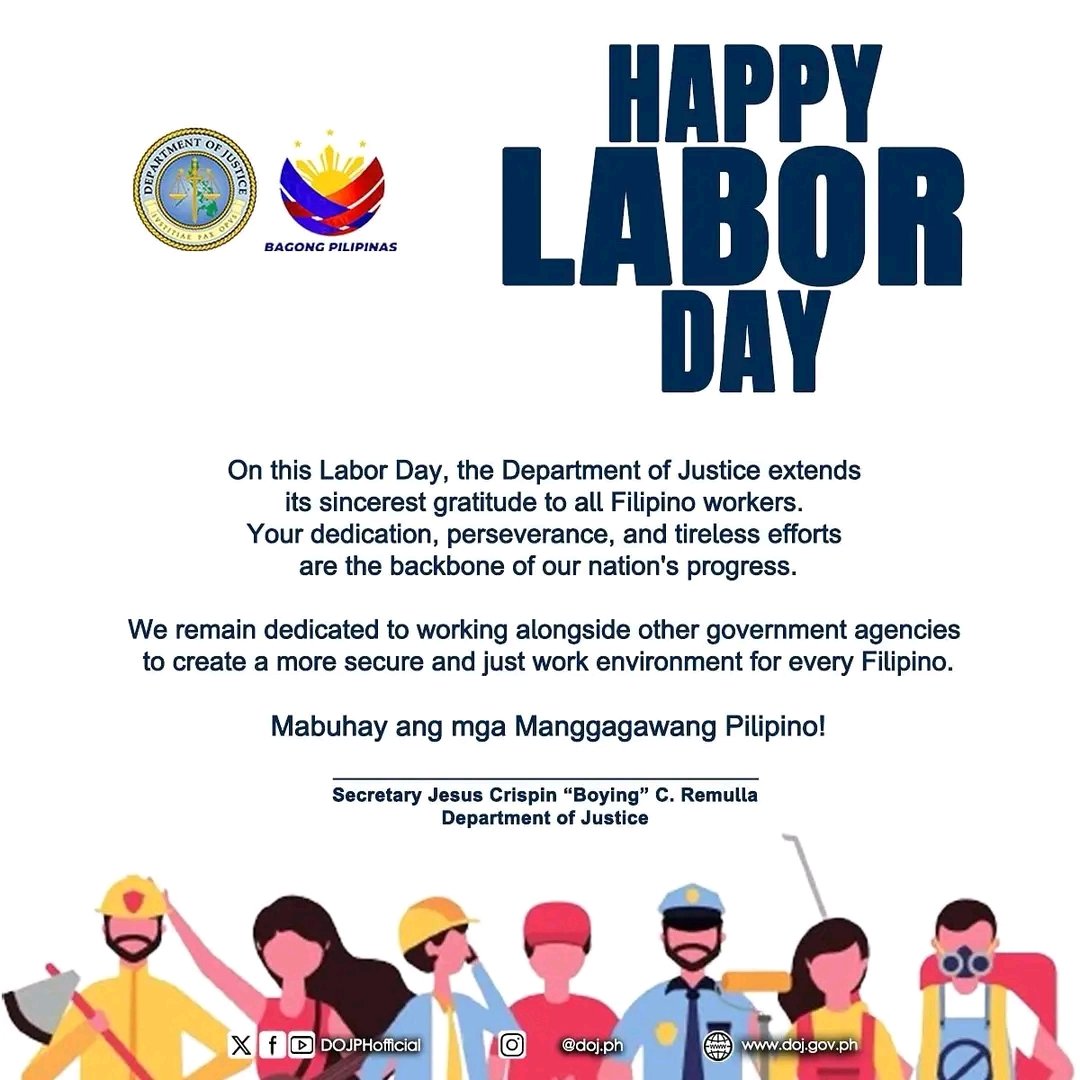 On this Labor Day, the Department of Justice extends its sincerest gratitude to all Filipino workers.

Mabuhay ang mga Manggagawang Pilipino!

#DOJPH
#BagongPilipinas