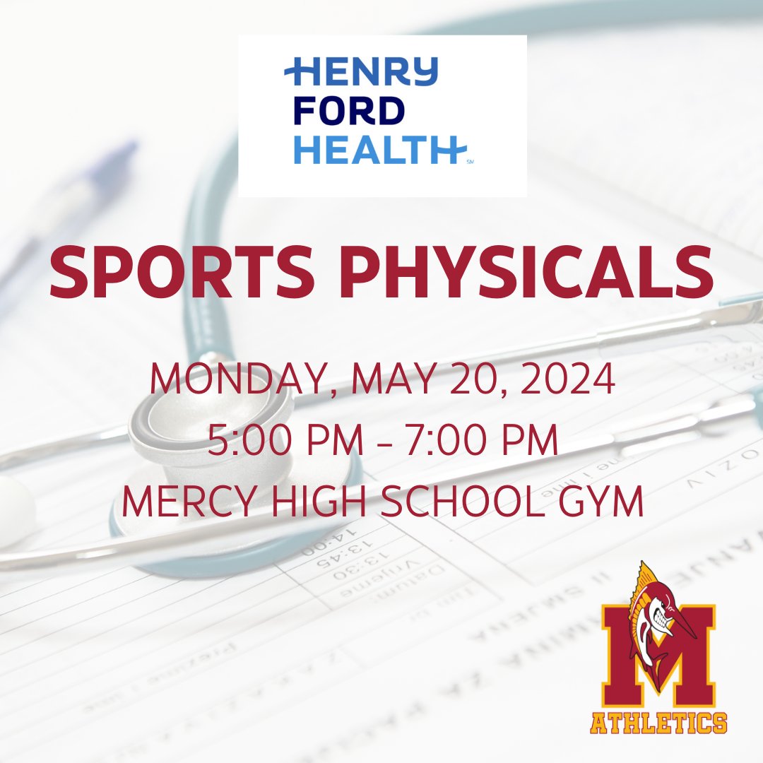 Henry Ford physicians and athletic trainers will be conducting comprehensive sports physicals that meet MHSAA requirements. Monday, May 20, 2024 5:00pm - 7:00pm Mercy High School Gymnasium $20 per physical Register : signupgenius.com/go/30E0B4FA5AE…