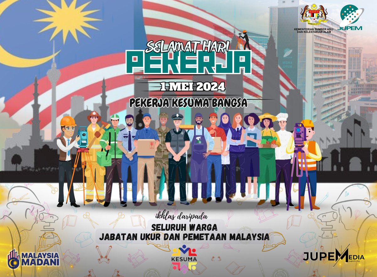 𝗦𝗘𝗟𝗔𝗠𝗔𝗧 𝗛𝗔𝗥𝗜 𝗣𝗘𝗞𝗘𝗥𝗝𝗔 𝟮𝟬𝟮𝟰

'PEKERJA KESUMA BANGSA' merupakan tema Hari Pekerja pada tahun 2024. 

Selamat Hari Pekerja !!!

#HariPekerja
#LabourDay
#PekerjaKesumaBangsa
#jupem
#MalaysiaMADANI