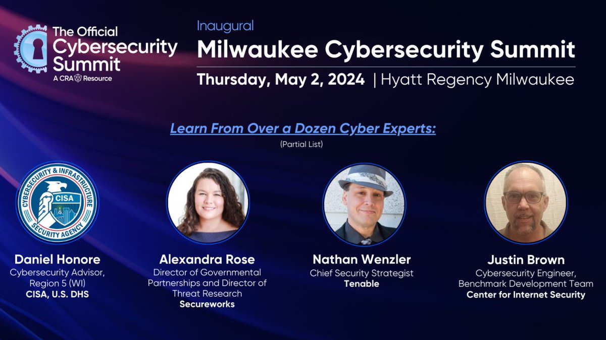 Is your business #cybersafe? Find out from SMEs from @CISACyber,  @Secureworks, @TenableSecurity, @CISecurity & more at the Inaugural #Milwaukee #OfficialCybersecuritySummit on THURS, 5/2! You can't afford to miss this! Use code CSS24-XCSS for a free pass: bit.ly/3Wn26xN