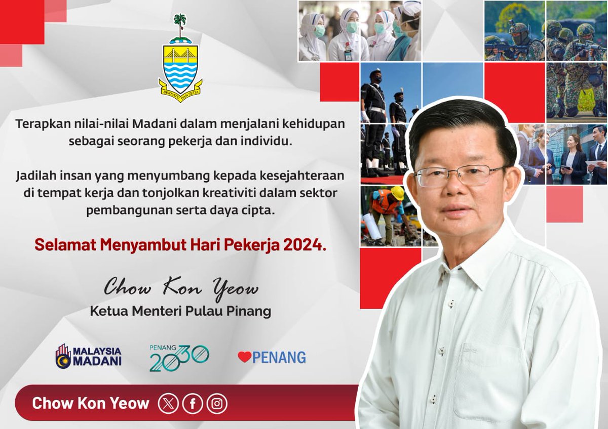 PERUTUSAN HARI PEKERJA 2024 OLEH KETUA MENTERI PULAU PINANG, YAB TUAN CHOW KON YEOW PADA 1 MEI 2024 DI KOMTAR, GEORGE TOWN facebook.com/share/p/sYWPrH…