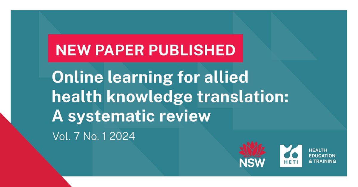 NEW PAPER published in Health Education in Practice Journal #HEPJ. The effects of online learning on levels of knowledge, skill, confidence and behaviour change in allied health professionals across a variety of clinical health areas. heti.nsw.gov.au/research-and-i…