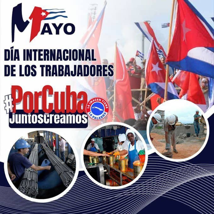 #1Mayo volveremos a las calles con colores y banderas. Que nuestra voz sea la de los que luchan por un mundo mejor. #PorCubaJuntosCreamos 🇨🇺