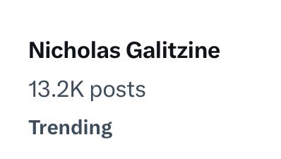 13.2k posts mentioning Nick! #NowTrending #NicholasGalitzine