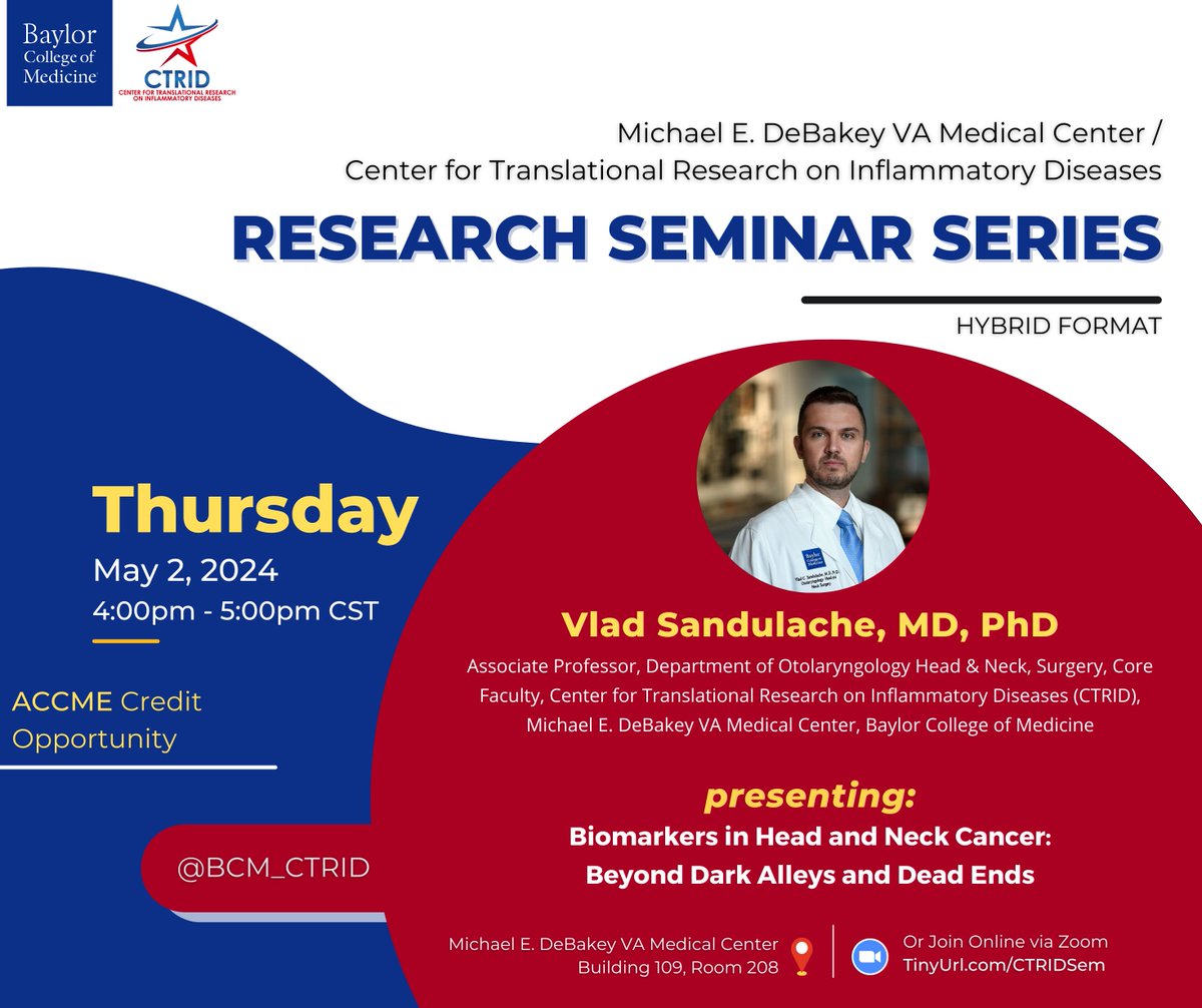 Join us for Dr. Vlad Sandulache's #CTRID #research #seminar this week, "Biomarkers in Head and Neck Cancer: Beyond Dark Alleys and Dead Ends"! 

🕓 Thursday, 5/2 at 4pm CST  

🎦Zoom: tinyurl.com/CTRIDsem 

📍<a href="/VAHouston/">VA Houston</a> Bldg 109, Rm 208