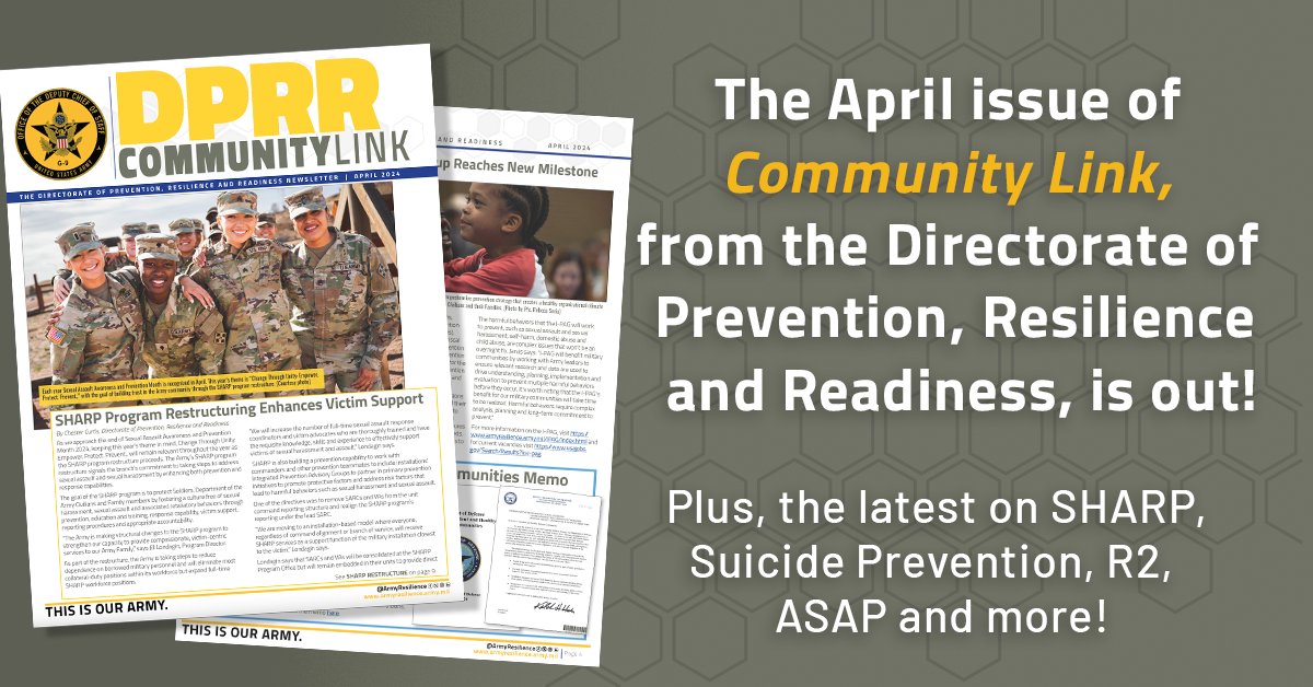 The April issue of the Directorate of Prevention, Resilience and Readiness Community Link newsletter is out! See the latest on SHARP, suicide prevention, R2, ASAP and more! armyresilience.army.mil/ard/newsletter…