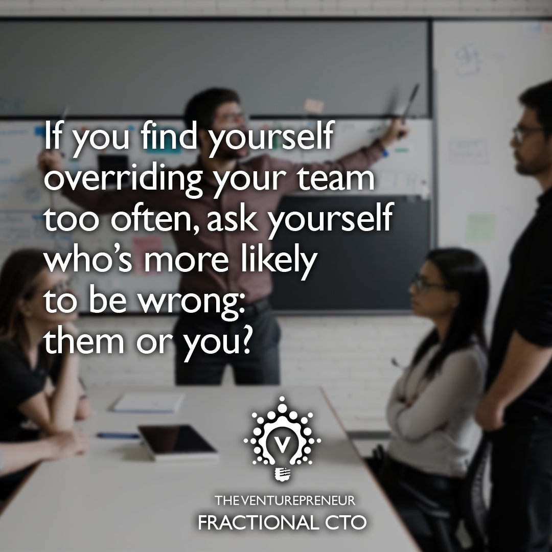 As a #startupfounder, breaking a tie for an evenly-divided team is part of your job, but if you're overriding them all the time, who’s more likely to be misaligned: them or you? 

ow.ly/Q1Vr50Rgmvs #fractionalcto #cto #startup #startupsuccess