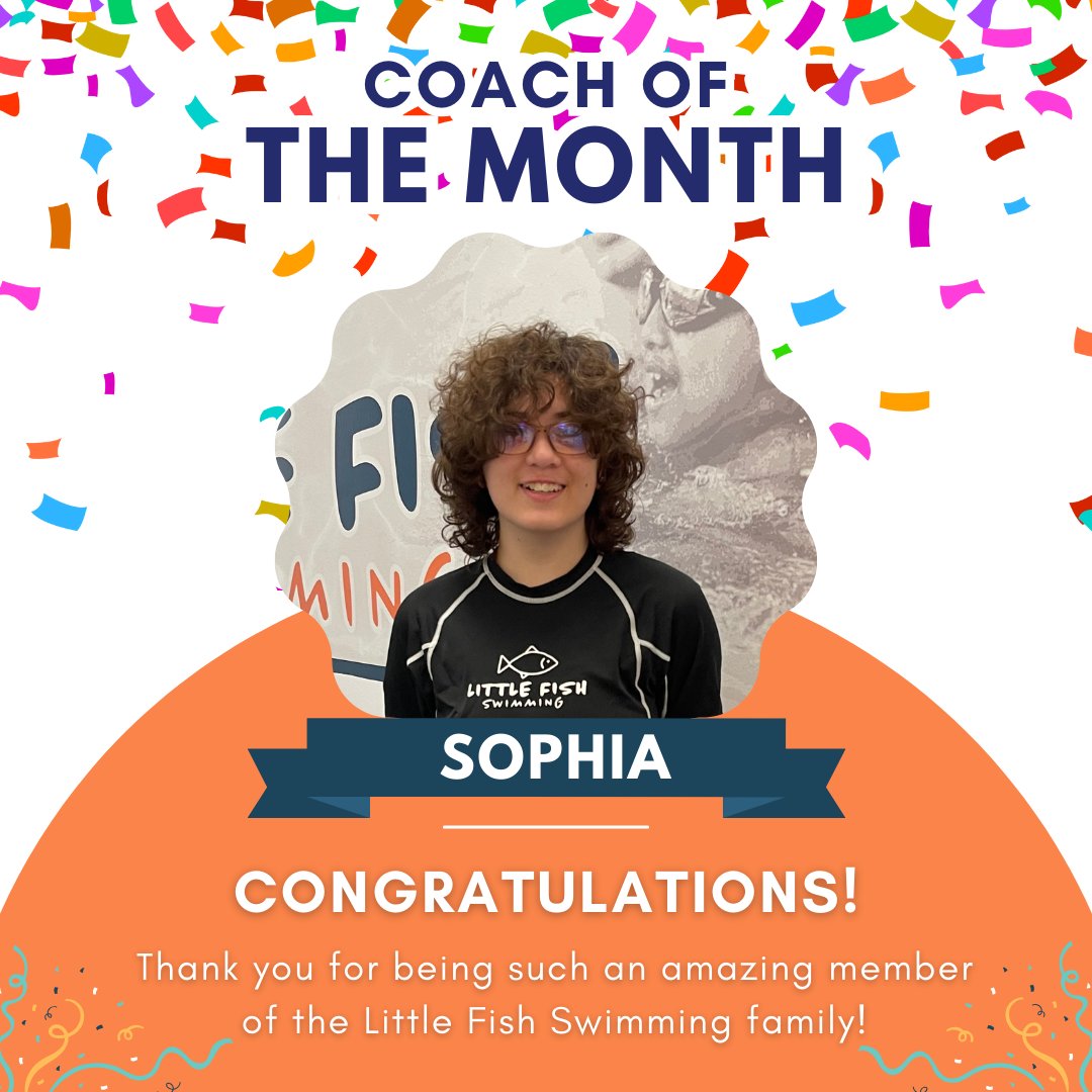 It's that time again! The Coach of The Month is ....

🥁🥁🥁 Coach SOPHIA!

Thank you for being an amazing part of our Little Fish team! 🧡

littlefishswimming.com

#littlefish #swim #learntoswim #bestintheburg #swimcoach