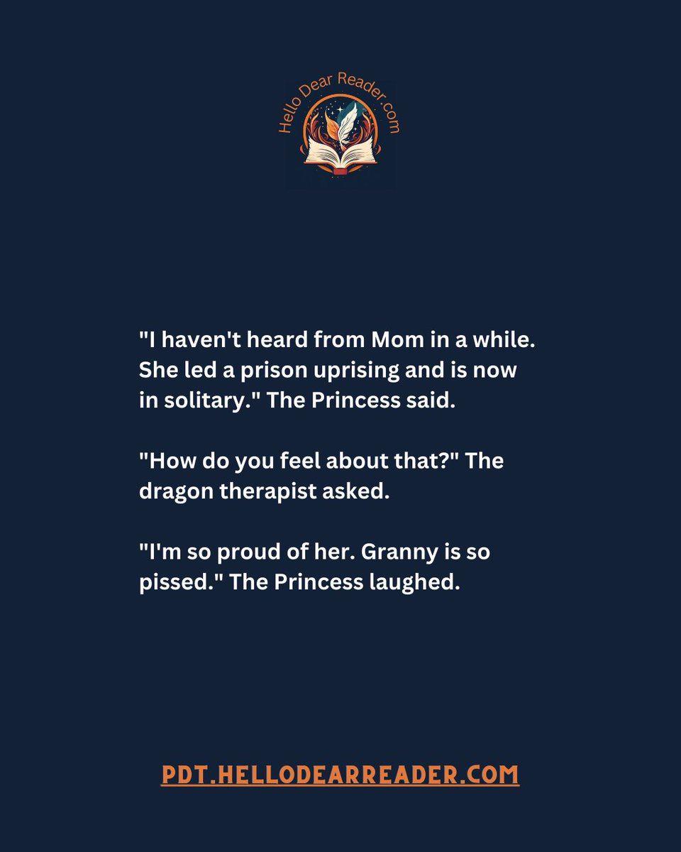 Princess & the Dragon Therapist: Proud of Mom [27]
Read them here:
rfr.bz/tla6ujc

#CozyFantasy #HelloDearReader #Princess #Dragon #WarHammer #Therapy 
#Therapist #PrincessAndTheDragonTherapist #NanoFiction #MicroFiction 
#BookLovers #FantasyReads #MustRead #NosajHpled