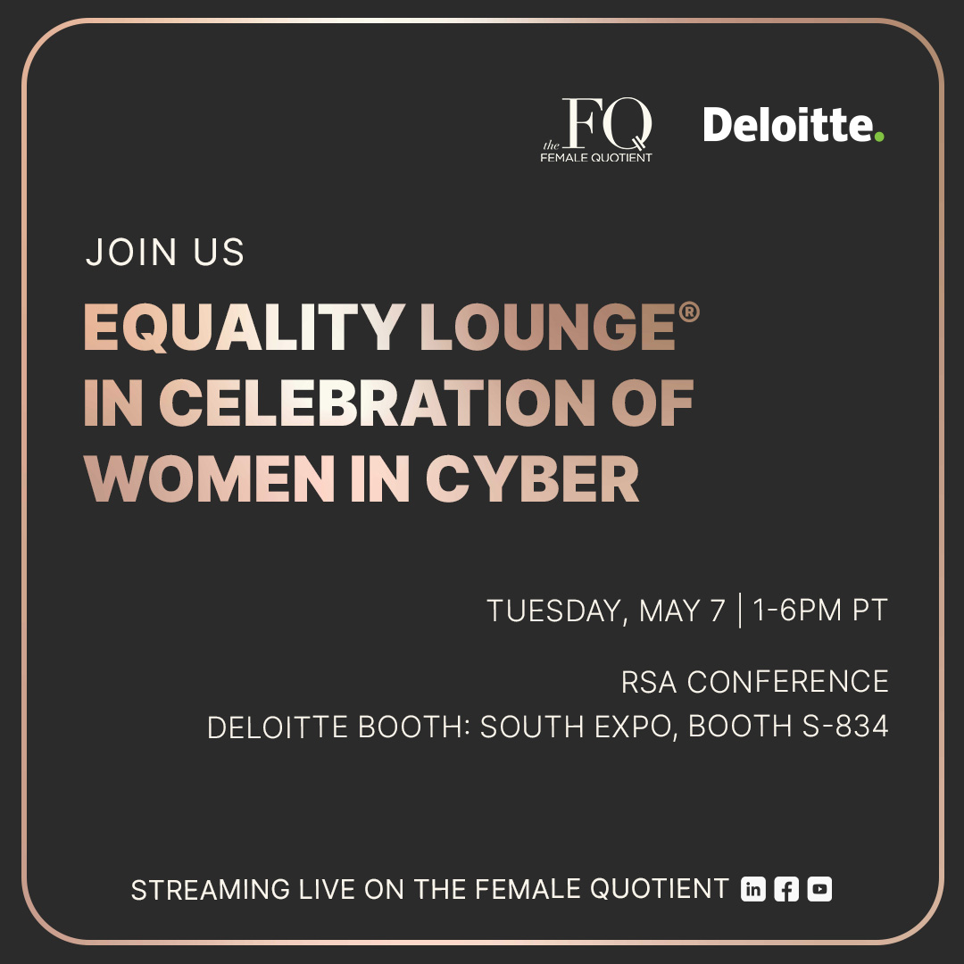 Join us in the #EqualityLounge with @Deloitte at #RSAC as we delve into conversations on attracting, retaining, and advancing women in cybersecurity roles by reimagining conventional recruitment strategies. RSVP: thefemalequotient.equalitylounge.com/rsaconference2… #WomeninCyber