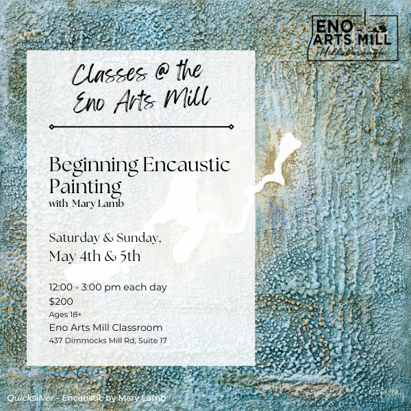 THIS WEEKEND - Beginning Encaustic Painting with Mary Lamb
Saturday 5/4 & Sunday 5/5 | 12 – 3 PM each day | $200

🔗events.humanitix.com/beginning-enca…