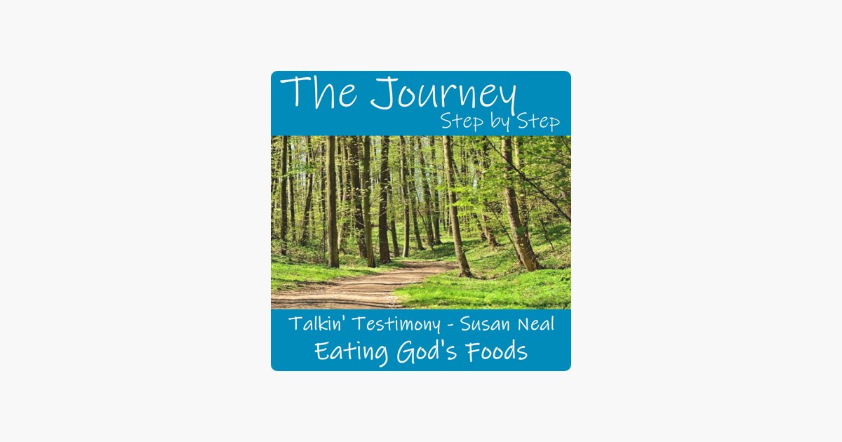 The Journey - Step by Step: Talkin' Testimony - Susan Neal on Apple Podcasts bit.ly/2J3DG5S #healthyliving #healing