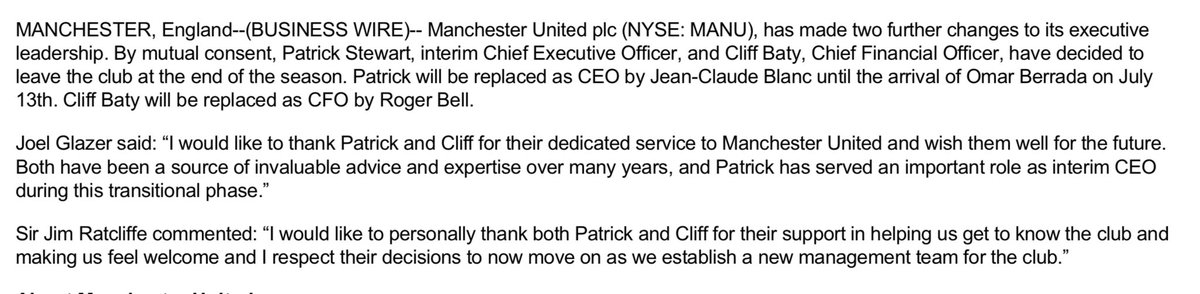 More changes at Manchester United - Patrick Stewart, interim Chief Executive Officer, and Cliff Baty, Chief Financial Officer, have decided to leave the club at the end of the season