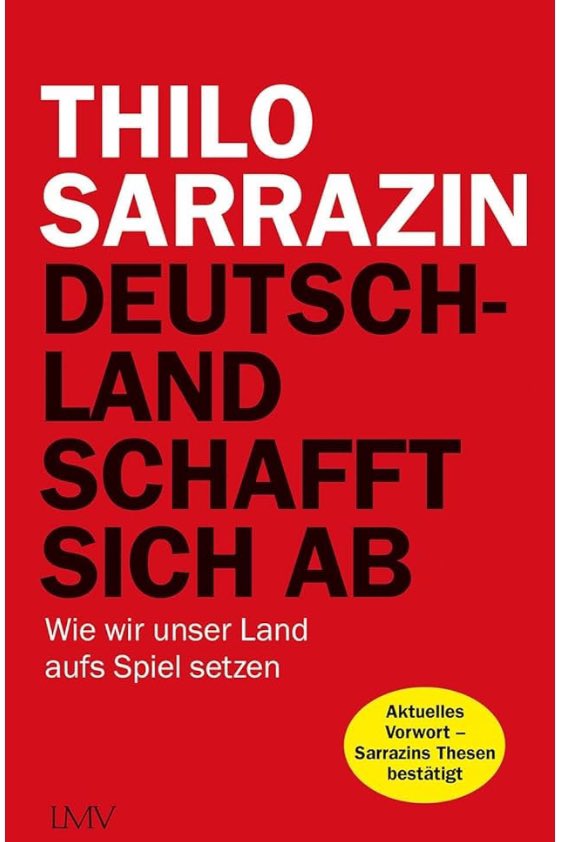 Wohl selten war ein Buch in den letzten Jahrzehnten so beängstigend nah an der Realität. Wer will ihm heute noch widersprechen? #Sarrazin