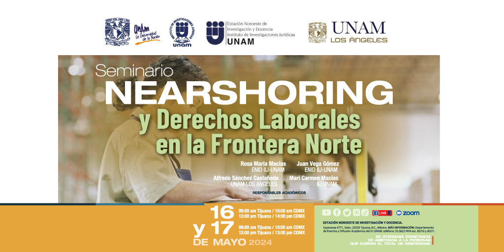 La @ENID_IIJ y el #IIJUNAM te invitan a asistir y participar en el análisis del impacto del Nearshoring desde los #DDHH.🏭 🗓️16,17/05/24 ⌚10:00 (CdMx) ⌚09:00 (Tijuana) 📍#ENIDIIJ, Tijuana 📲Regístrate aquí👉 bit.ly/3QpJx8g 🔴Sigue el #Live